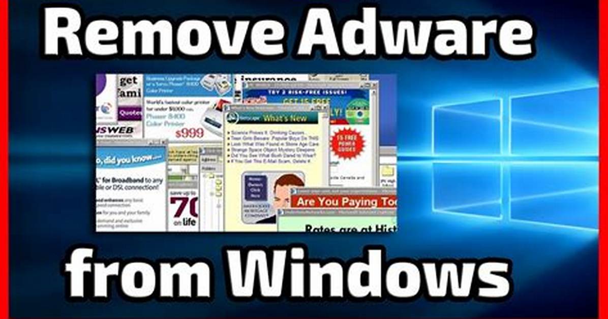 How to Remove Adware from Windows 10?
