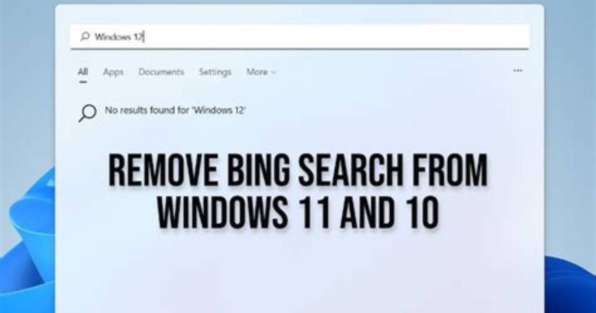 How to Remove Bing from Windows 10?