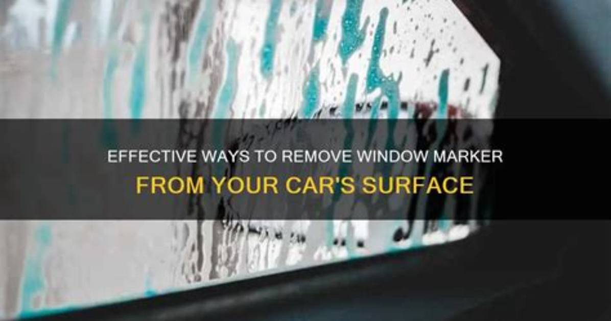 How to Remove Marker from Car Window?