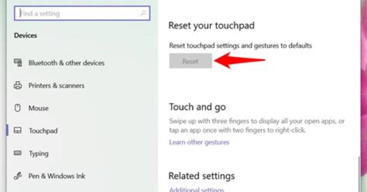 How to Reset Touchpad Settings in Windows 10?