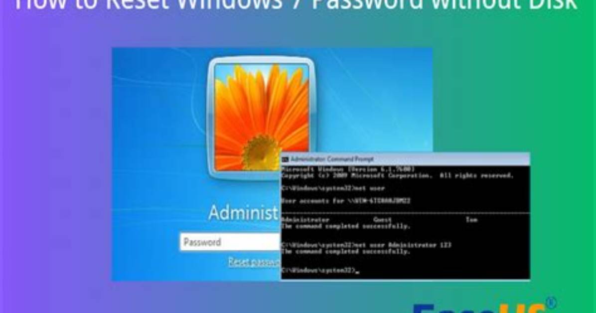 How to Reset Windows 7 Password Without Disk?