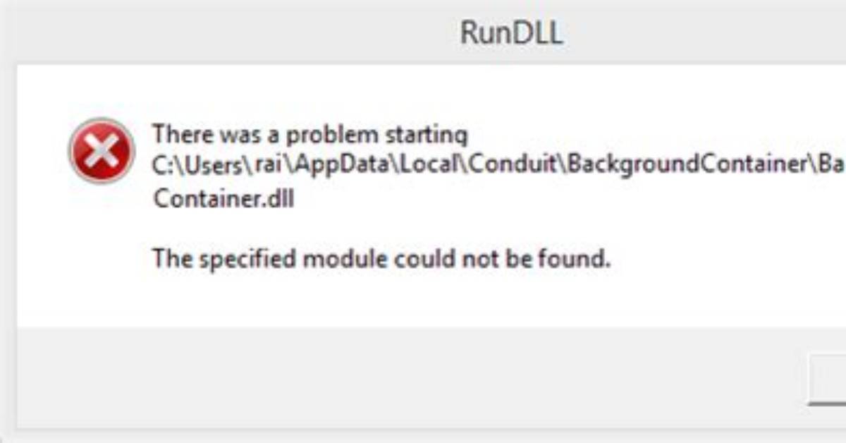 How to Resolve Backgroundcontainer. Dll Error on Startup?