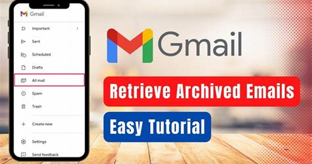 How to Retrieve Archived Emails in Gmail Android?