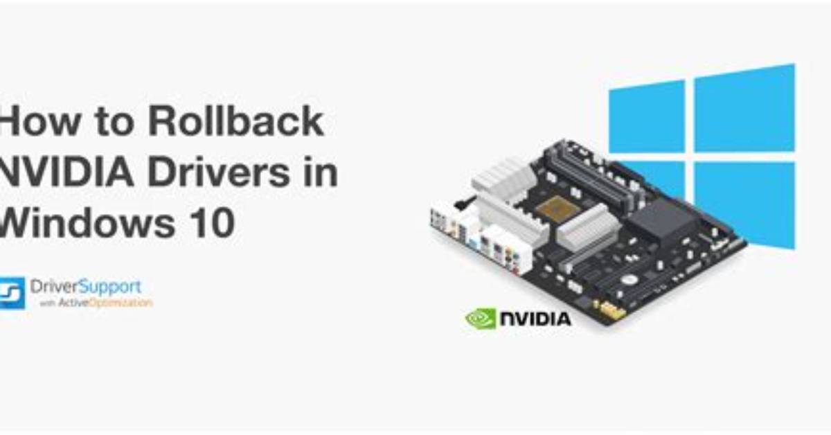 How to Rollback Nvidia Drivers Windows 10?