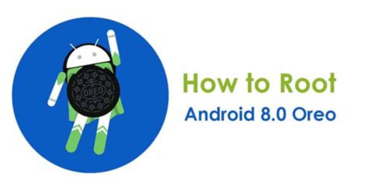 How to Root Android 8.0?