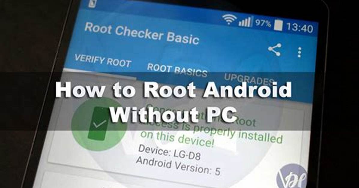 How to Root Android Phone with Pc?