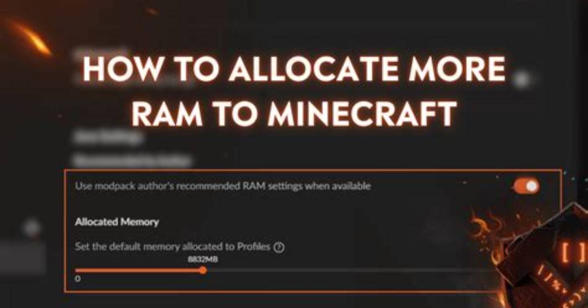 How to Run Minecraft with More Ram