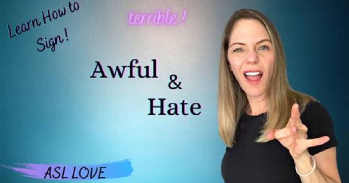 How to Say Hate in Sign Language