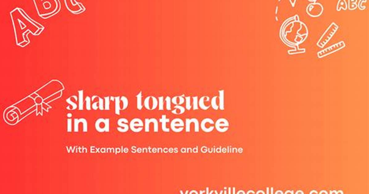 How to Say Sharp-Tongued?