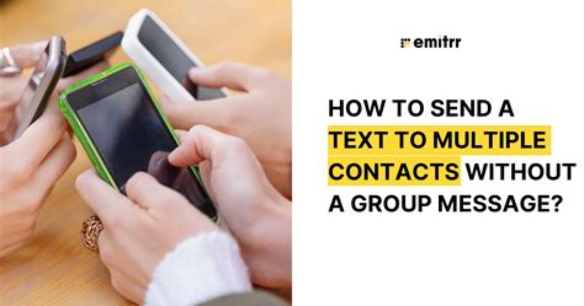 How to Send a Group Text Without Showing All Recipients Android?