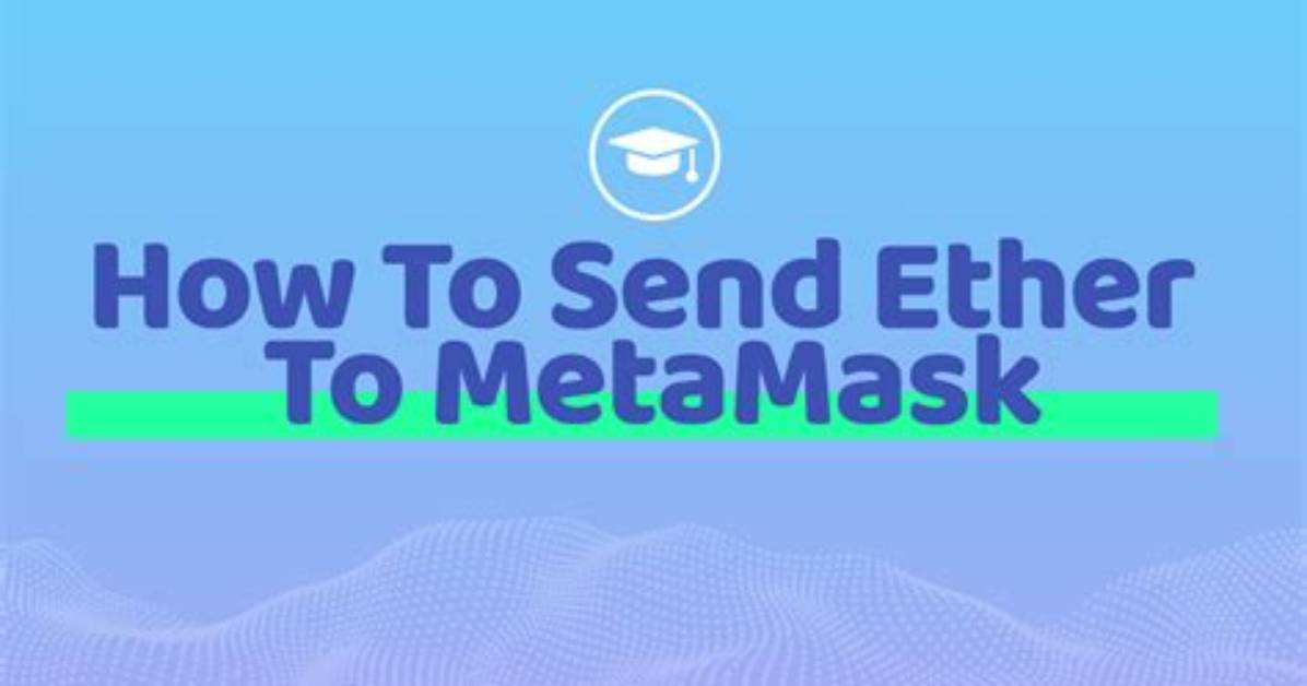 How to Send Ether to Metamask?
