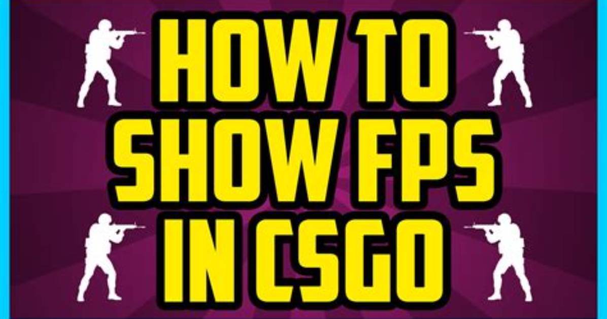 How to Show Frames in Csgo