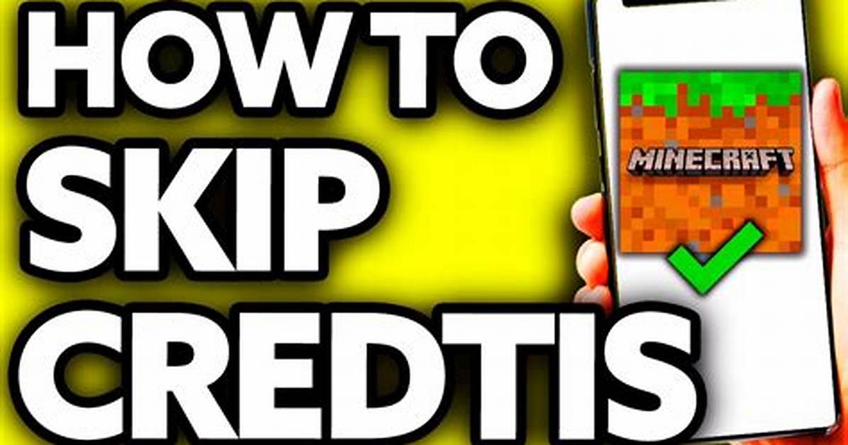 How to Skip Minecraft Credits