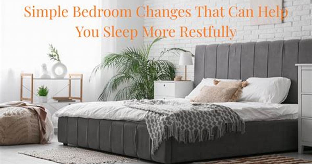 How to Sleep More Restfully?