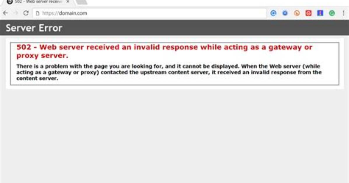 How to Solve "502 Internal Error - Server Connection Terminated" Error?