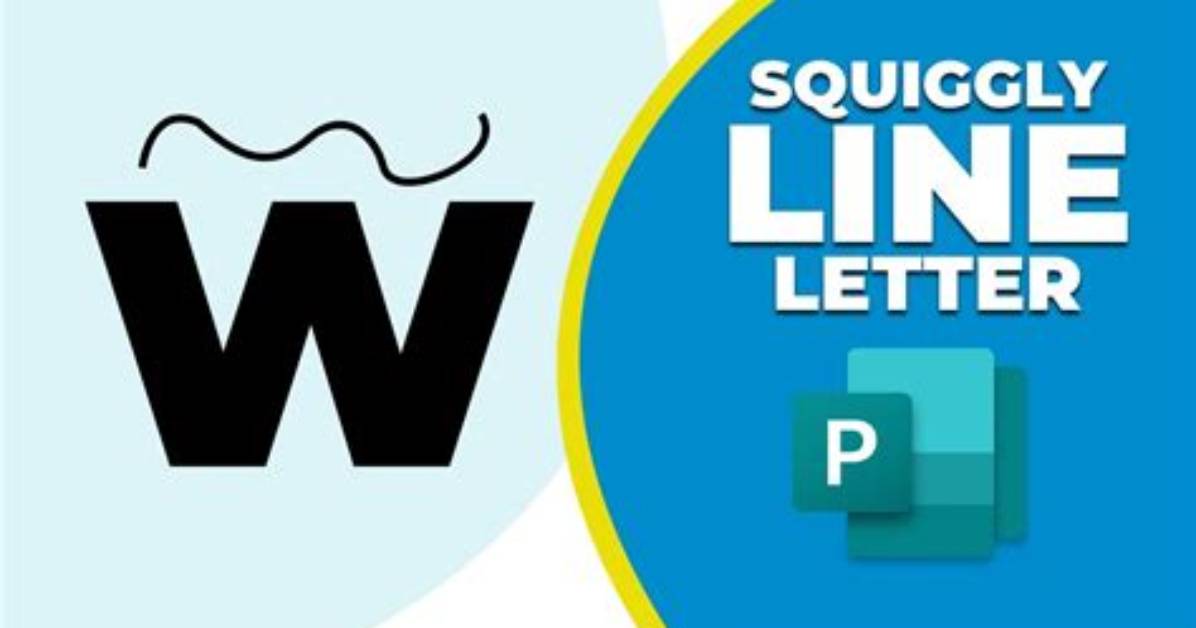How to Spell Squiggly?