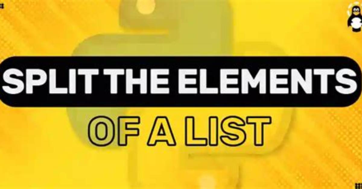 How to Split Elements of a List?