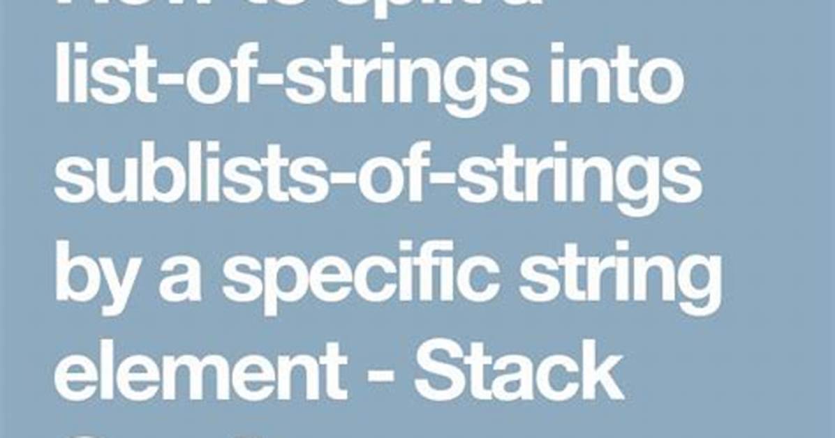 How to Split Strings Inside a List by Whitespace Characters
