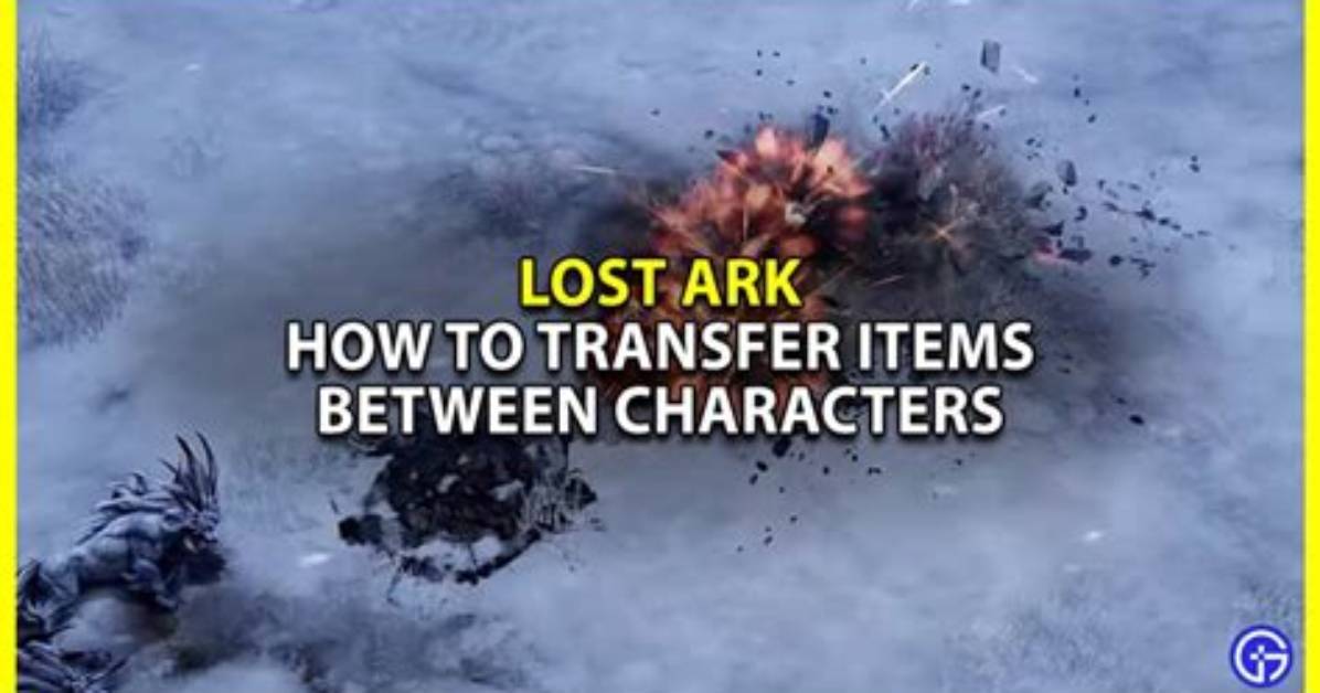 How to Transfer Items Between Characters in Lost Ark