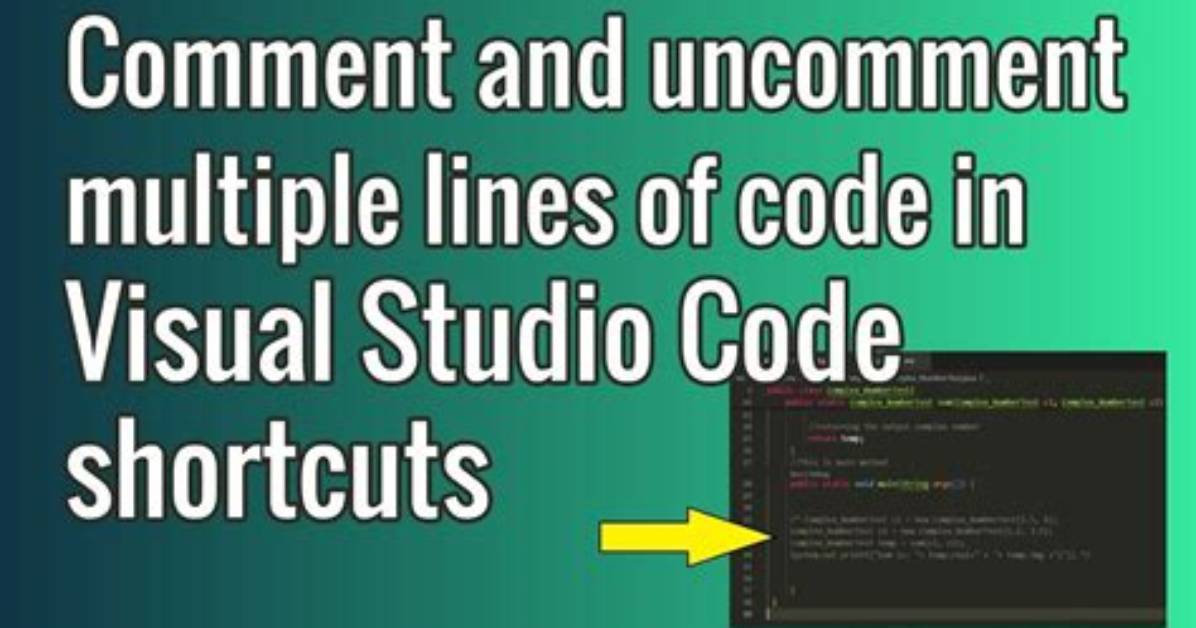 How to Uncomment Multiple Lines of Code in Visual Studio