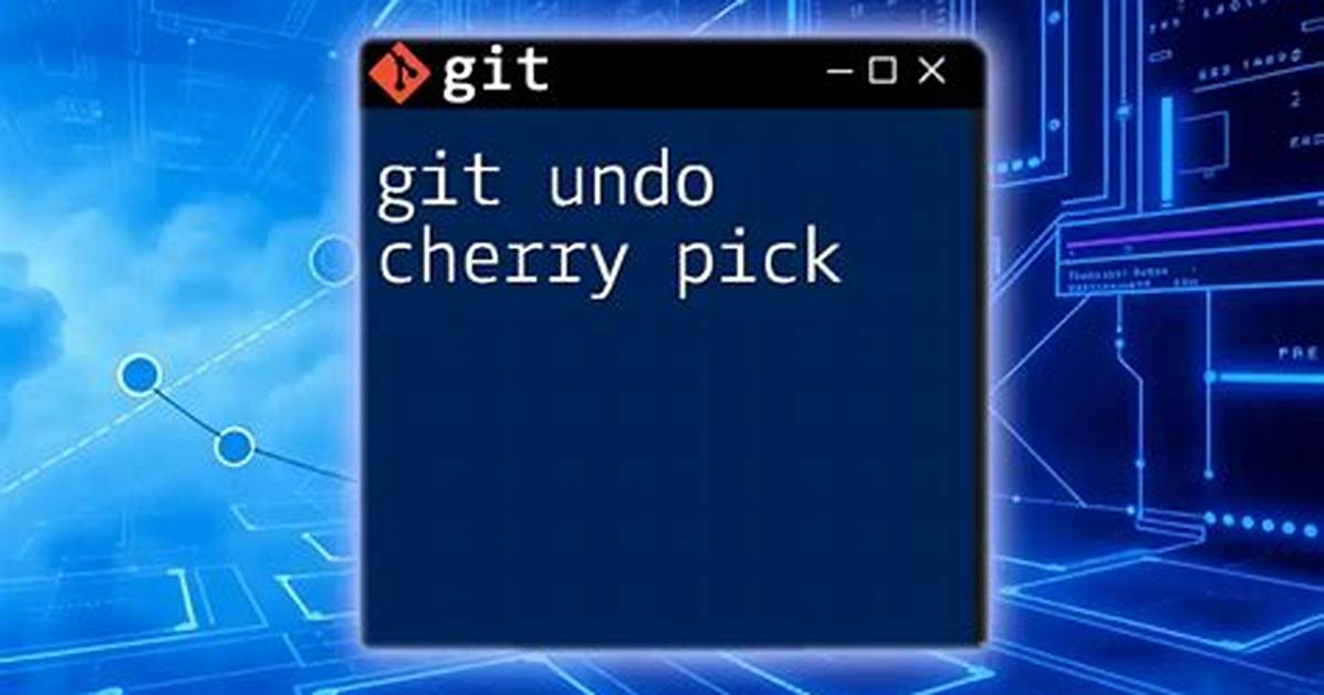 How to Undo a Successful "Git Cherry-Pick"?