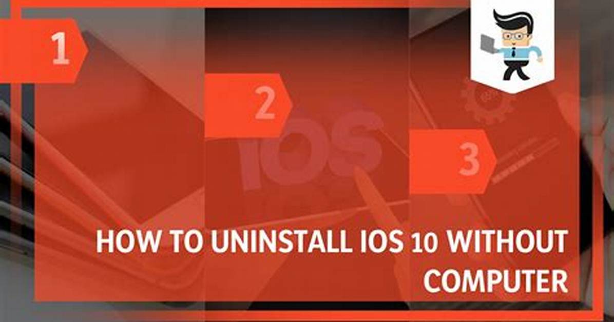 How to Uninstall Ios 10 Beta Without Computer?