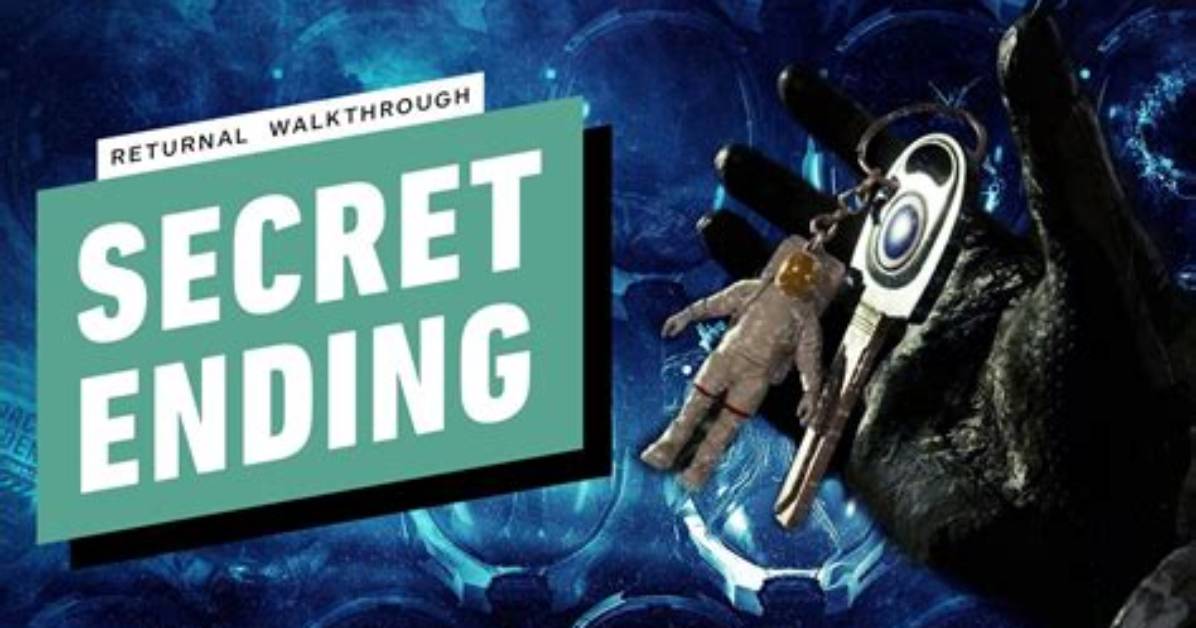 How to Unlock Returnal Secret Ending