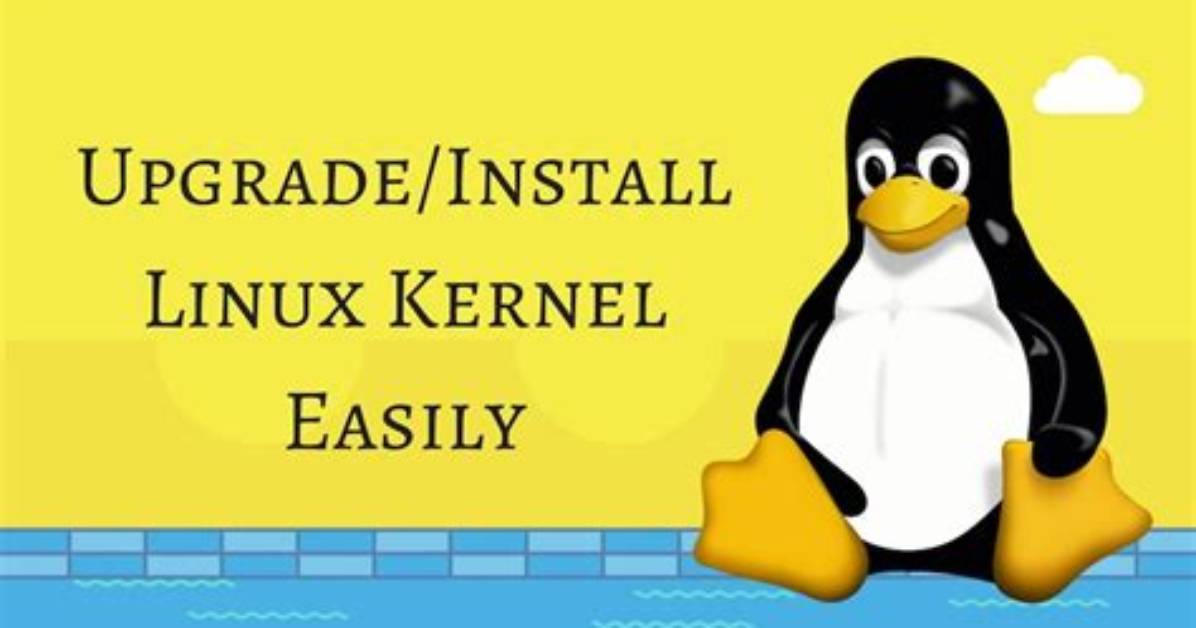 How to Upgrade Linux Kernel?