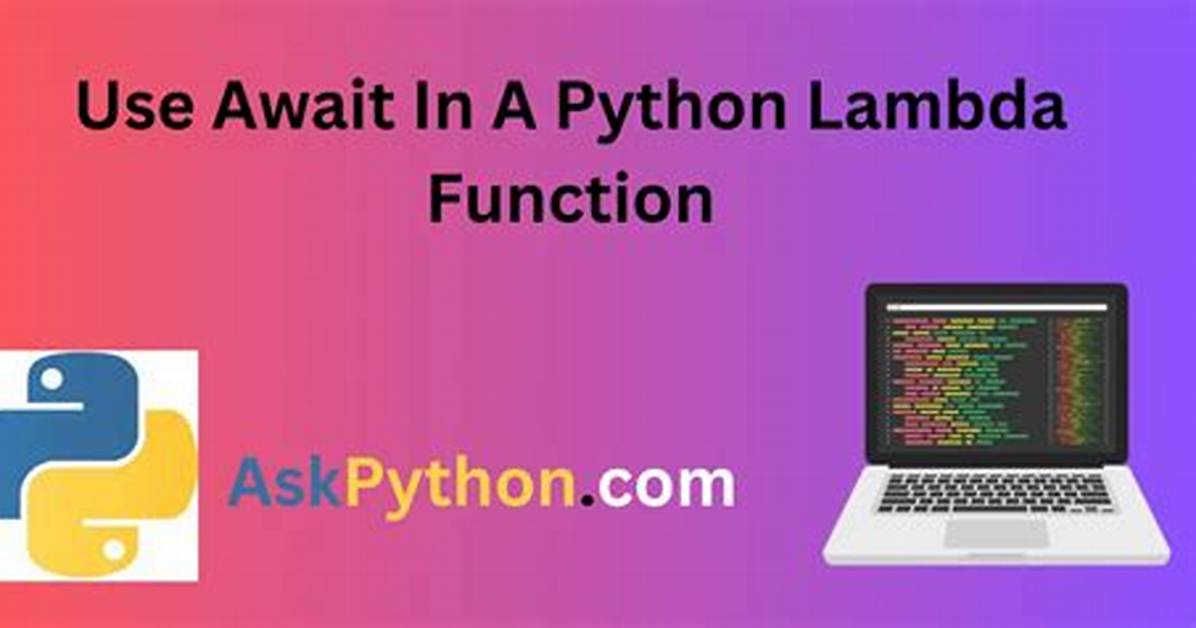 How to Use Await in a Python Lambda