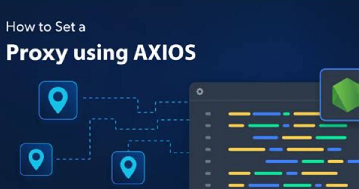 How to Use Axios with a Proxy Server to Make an Https Call?