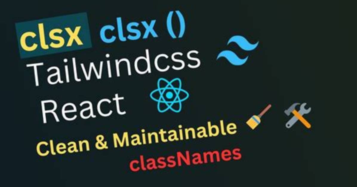How to Use Clsx in React