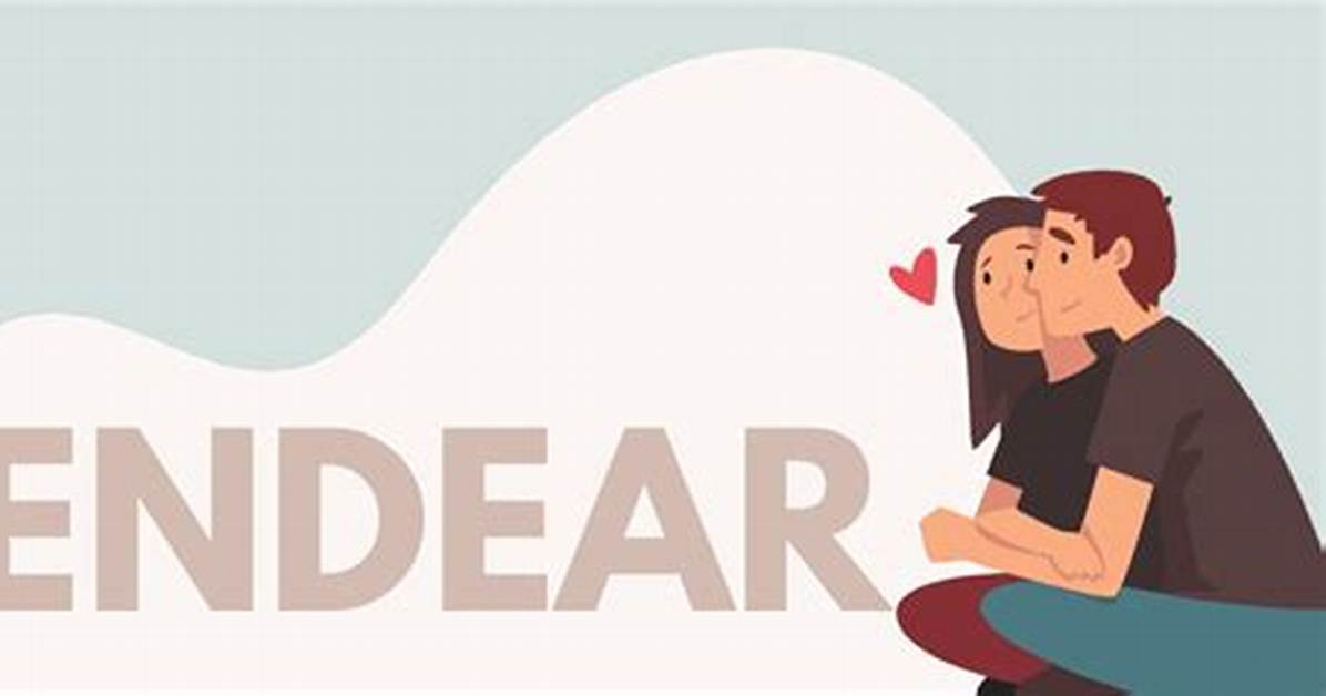 How to Use Endear?