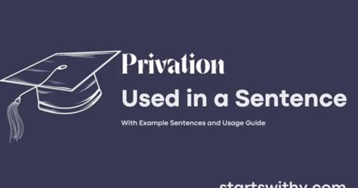 How to Use Privation?