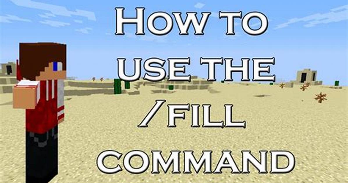 How to Use the Fill Command in Minecraft Bedrock