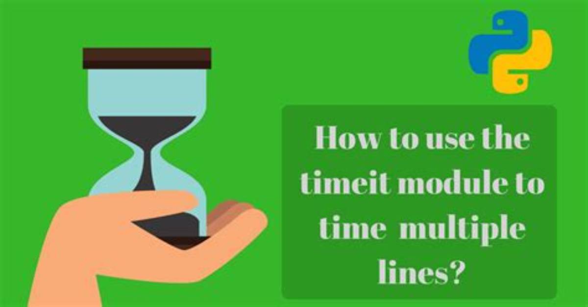 How to Use Timeit Module