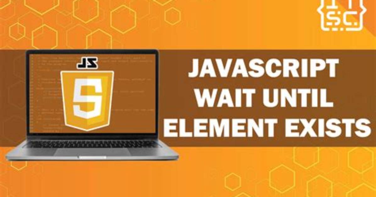 How to Wait Until an Element Exists?