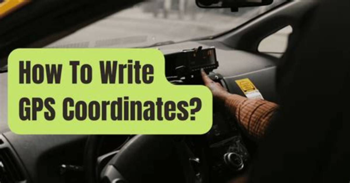 How to Write Gps Coordinates on Paper
