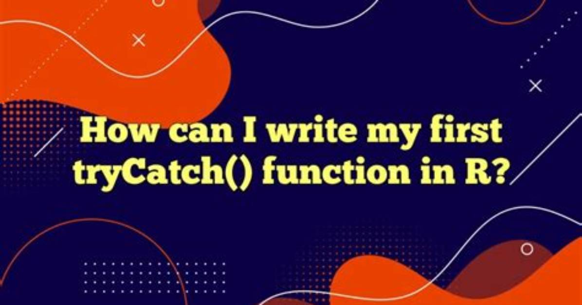 How to Write Trycatch in R