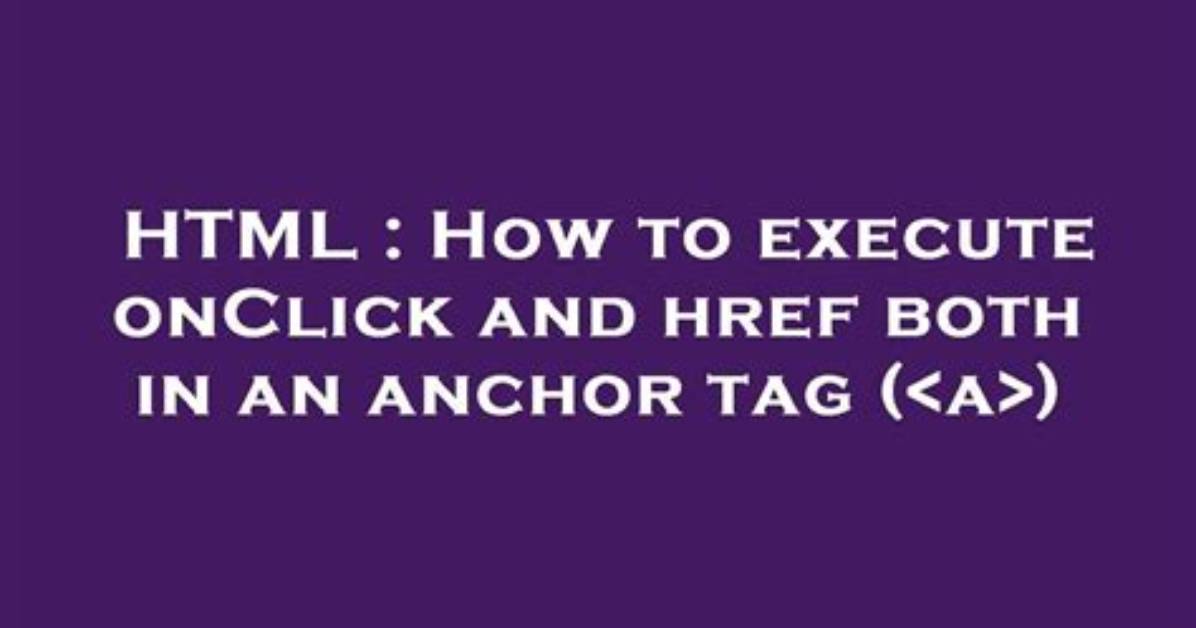 Html Anchor Link - Href and Onclick Both?