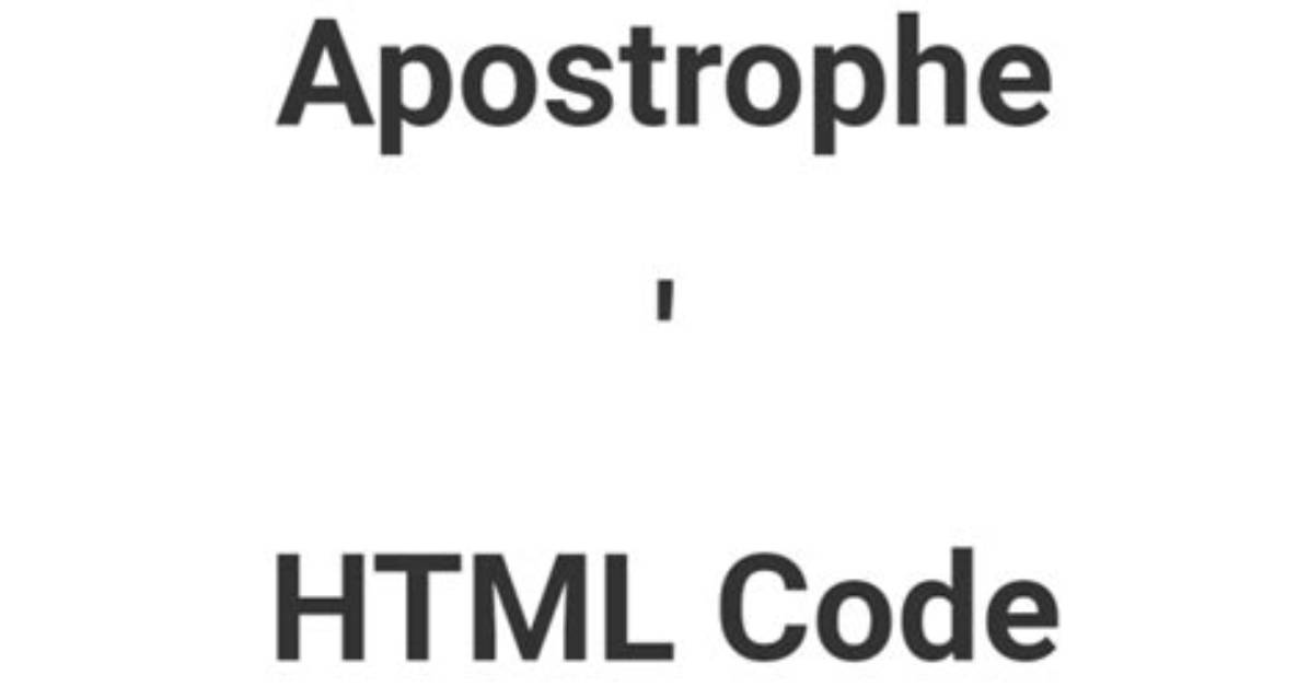 Html Code for an Apostrophe