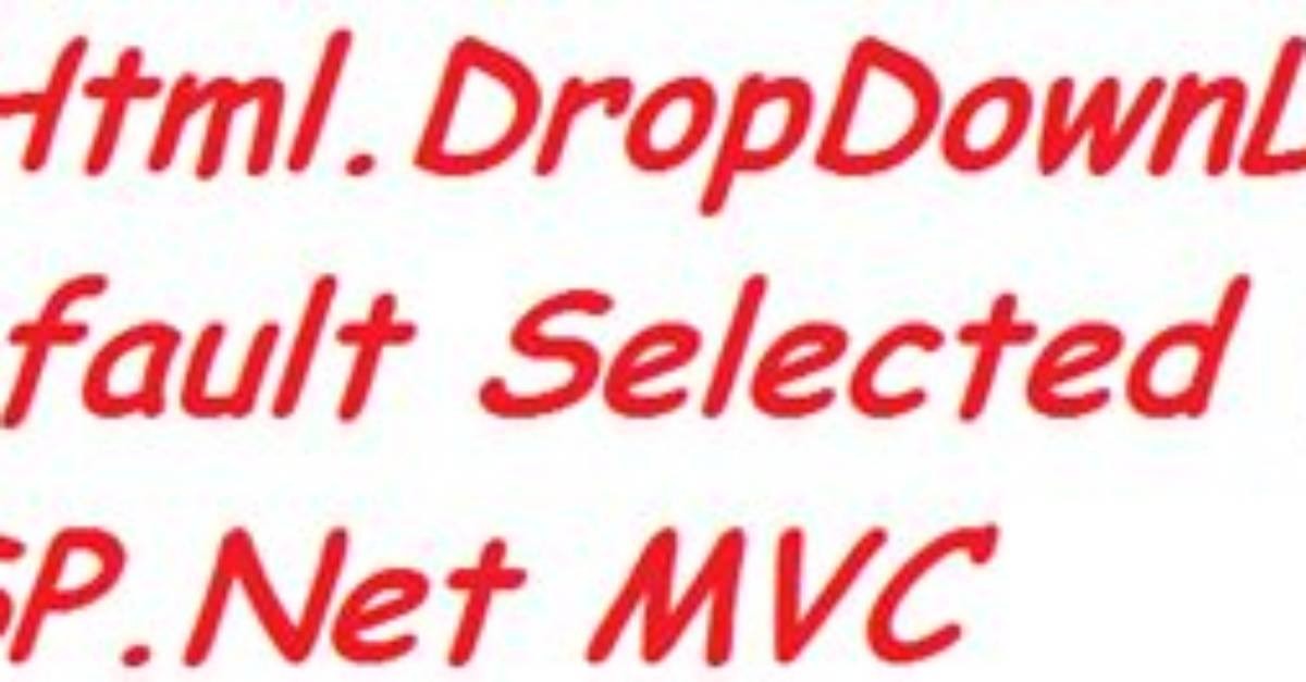 @Html. Dropdownlistfor How to Set Default Value [Duplicate]