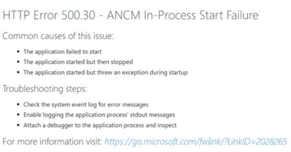 Http Error 500.30 - Ancm in-Process Start Failure