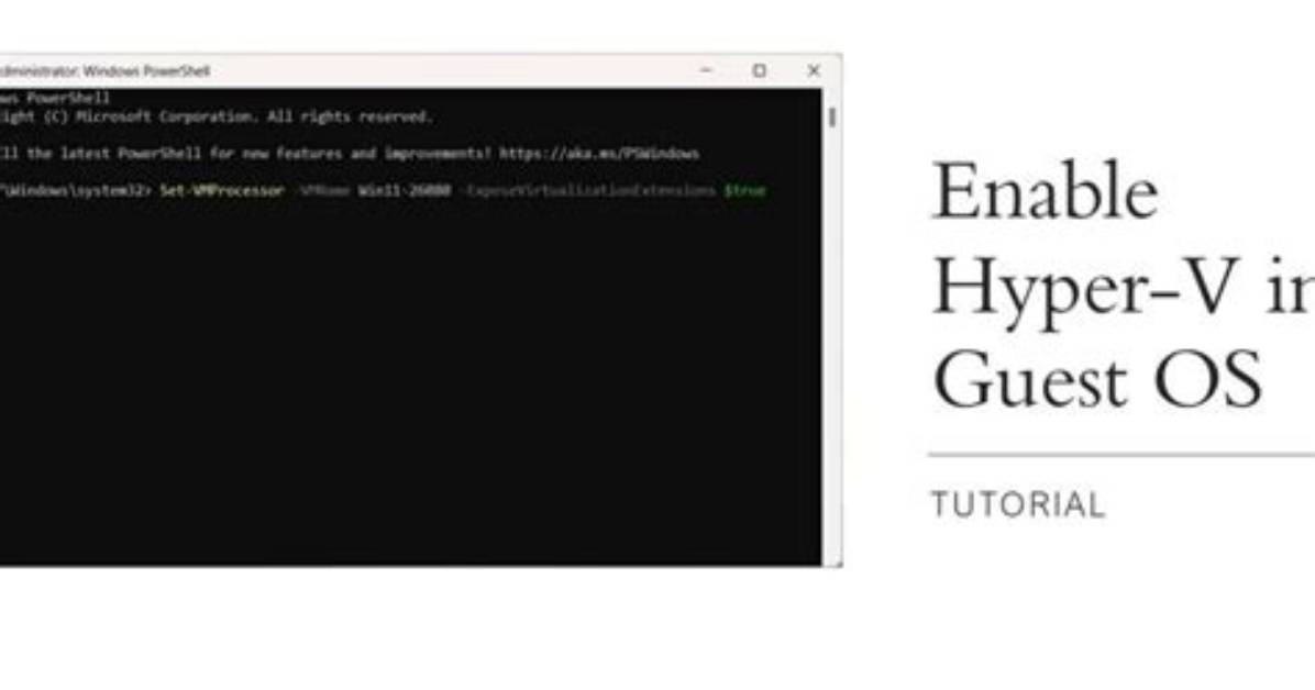 Hyper-v Enable Vt-X for Guest in Guest