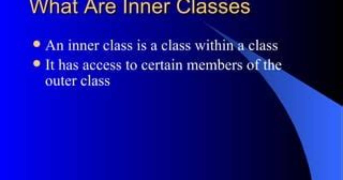 I Thought Inner Classes Could Access the Outer Class Variables/Methods?