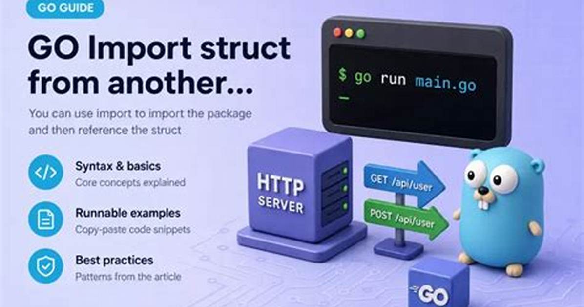 Import Struct from Another Package and File Golang