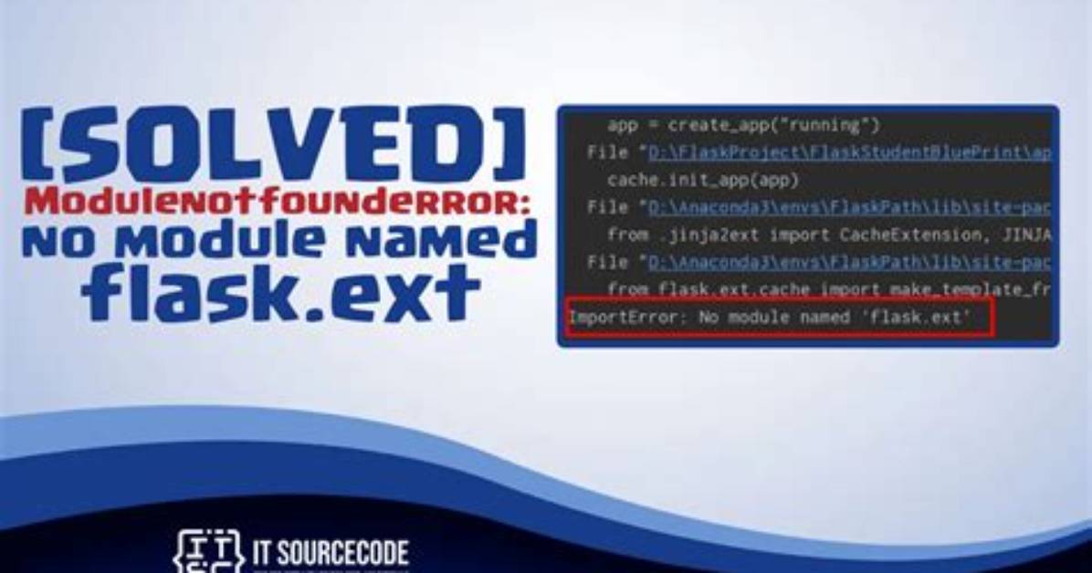 Importerror: No Module Named 'Flask. Ext' [Duplicate]
