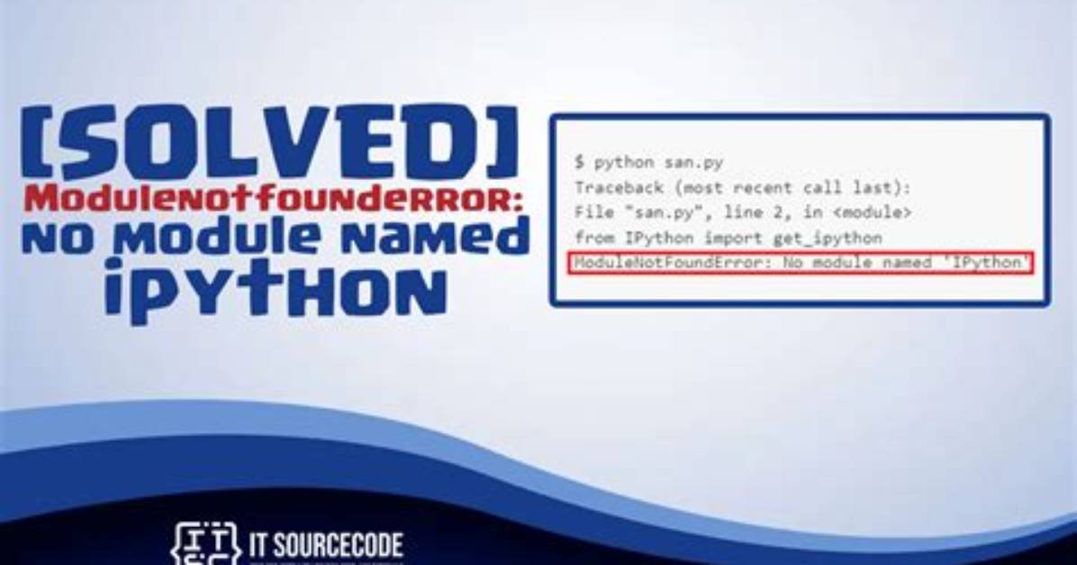 Importerror: No Module Named Ipython