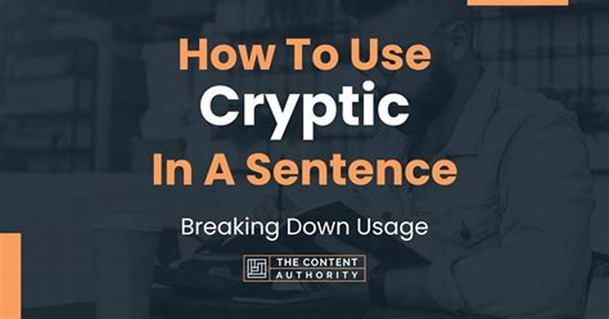 In a Sentence Cryptic?