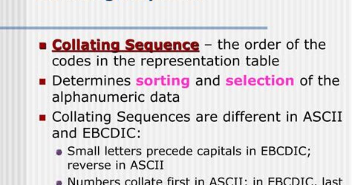 In Computer What Is Collating Sequence?
