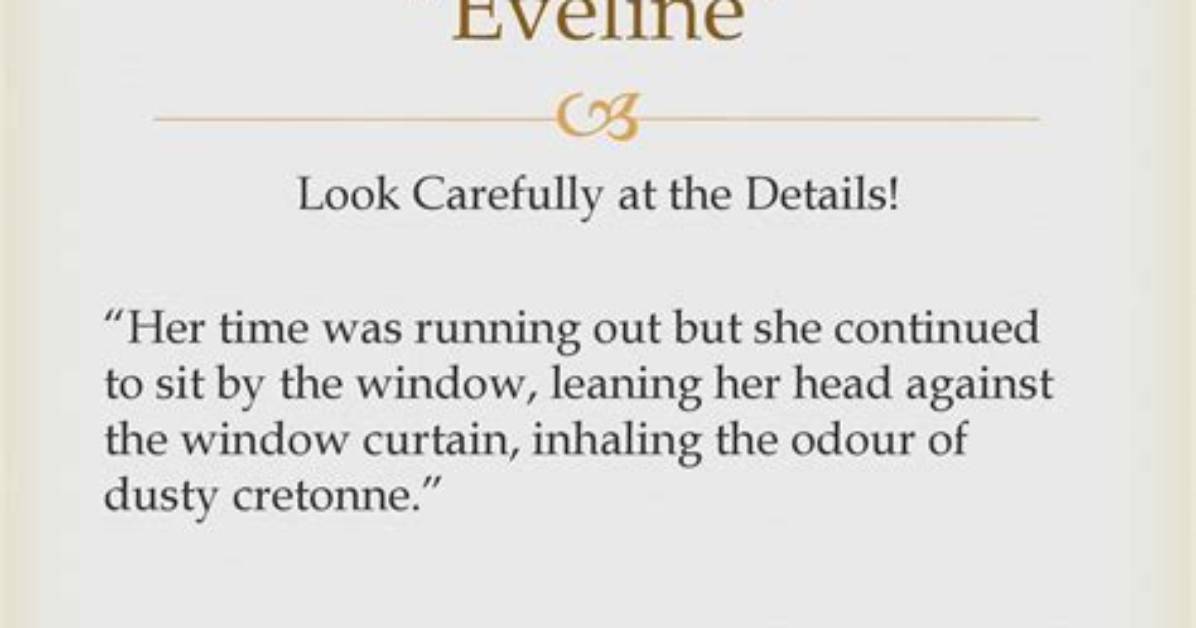 In Eveline What Does the Dust Represent as a Symbol?